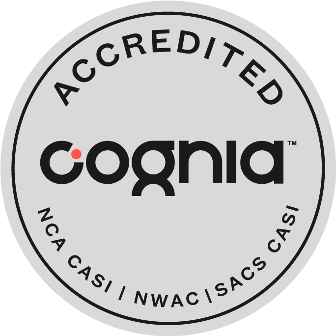 Accredited by Cognia — NCA CASI, NWAC, SACS CASI
